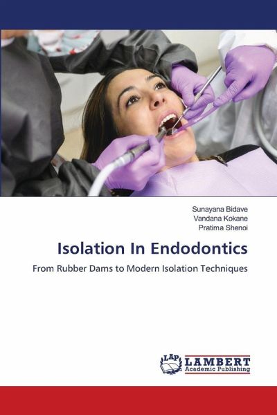 Isolation In Endodontics