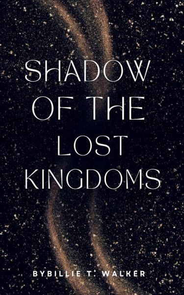 Shadow of the Lost Kingdoms Shadow of the Lost Kingdoms