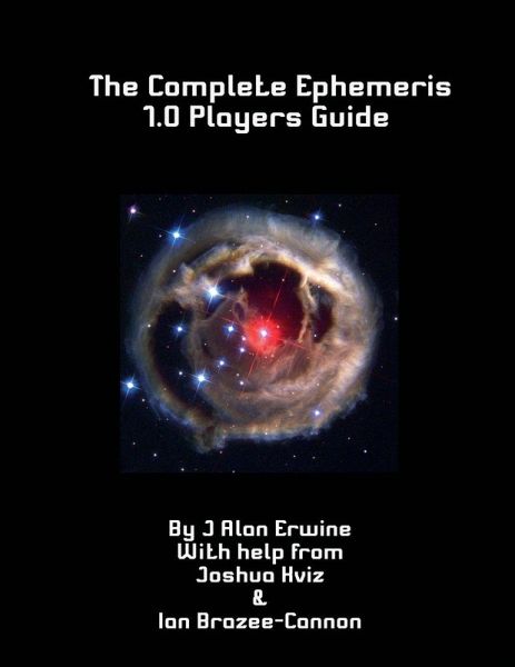 The Complete Ephemeris 1.0 Player's Guide