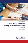 Reflections upon the Writing Activities in the ELT Textbook