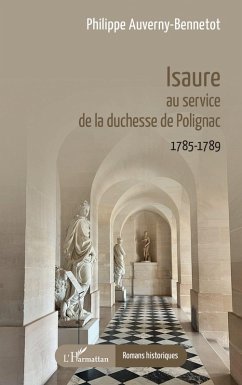 Cover Isaure au service de la duchesse de Polignac