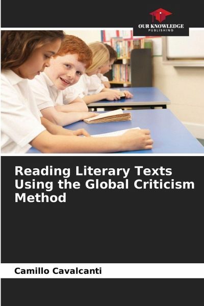 Reading Literary Texts Using the Global Criticism Method