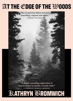 At The Edge of the Woods - Bromwich, Kathryn