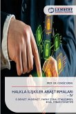 HALKLA ¿L¿¿K¿LER ARA¿TIRMALARI - IV