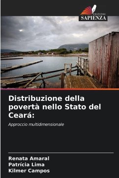 Distribuzione della povertà nello Stato del Ceará: - Amaral, Renata;Lima, Patrícia;Campos, Kilmer