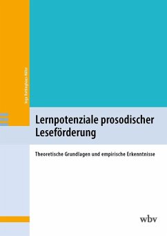 Lernpotenziale prosodischer Leseförderung - Rottinghaus-Höfer, Inga