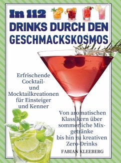 Cover In 112 Drinks durch den Geschmackskosmos