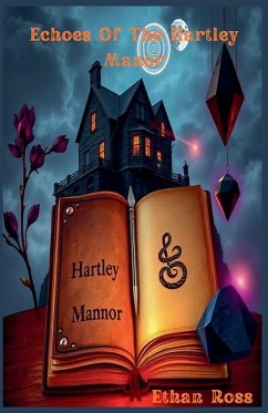 Cover Echoes Of The Hartley Manor