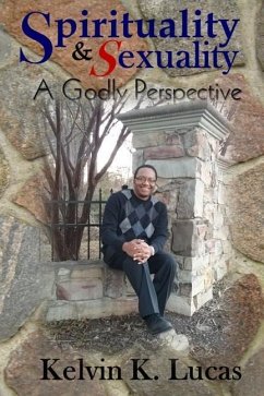 Cover Spirituality & Sexuality a Godly Perspective