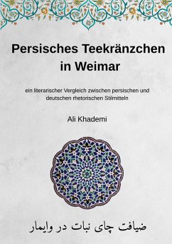 Persisches Teekränzchen in Weimar - Khademi, Ali