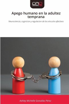 Apego humano en la adultez temprana - González Pérez, Ashley Michelle