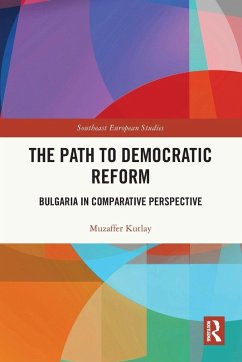 The Path to Democratic Reform - Kutlay, Muzaffer