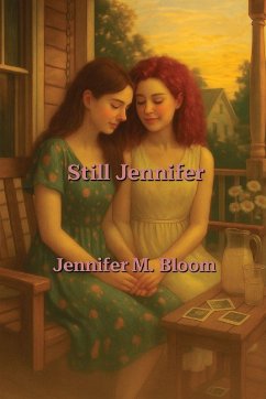 Still Jennifer - Bloom, Jennifer M.