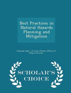 Cover Best Practices in Natural Hazards Planning and Mitigation - Scholar's Choice Edition
