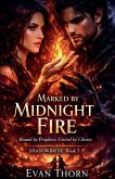 Marked by Midnight Fire