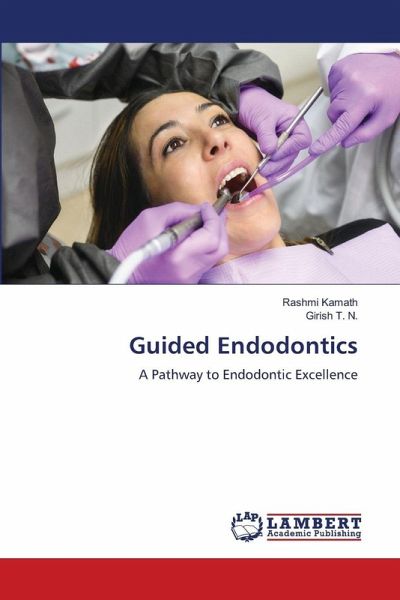 Guided Endodontics