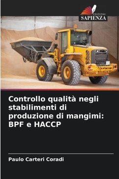 Cover Controllo qualità negli stabilimenti di produzione di mangimi: BPF e HACCP