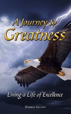 A Journey to Greatness - Gillion, Darron