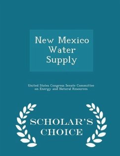 New Mexico Water Supply - Scholar's Choice Edition
