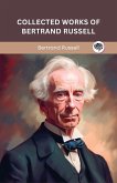 Collected Works of Bertrand Russell (Grapevine edition) Collected Works of Bertrand Russell (Grapevine edition)