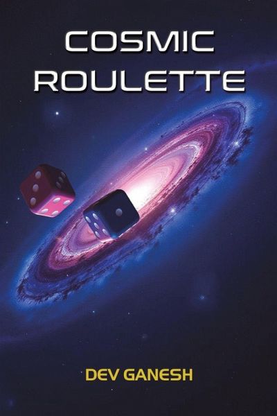 Cosmic Roulette Cosmic Roulette