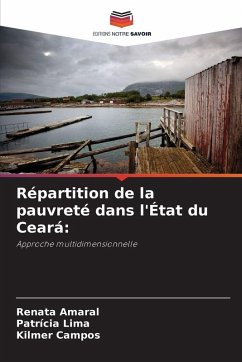 Répartition de la pauvreté dans l'État du Ceará: - Amaral, Renata;Lima, Patrícia;Campos, Kilmer
