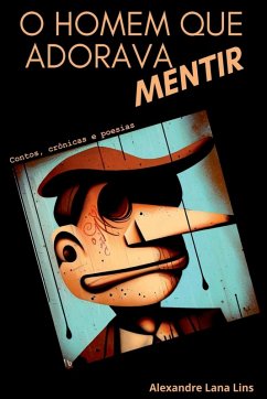 Cover O Homem Que Adorava Mentir