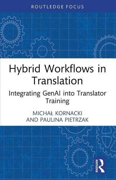 Hybrid Workflows in Translation