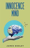 Innocence of Mind Innocence of Mind