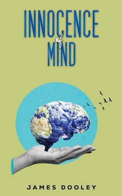 Innocence of Mind - Dooley, James