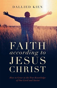 Cover Faith According to Jesus Christ