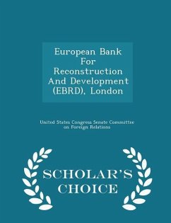 Cover European Bank for Reconstruction and Development (Ebrd), London - Scholar's Choice Edition