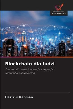 Blockchain dla ludzi - Rahman, Hakikur