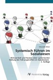 Systemisch Führen im Sozialwesen