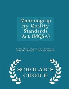 Cover Mammography Quality Standards ACT (Mqsa) - Scholar's Choice Edition