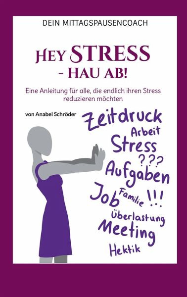 Hey Stress - hau ab! Hey Stress - hau ab!