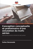 Conception conceptuelle et préliminaire d'une simulation du trafic aérien