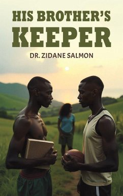 His Brother's Keeper - Salmon, Dr. Zidane