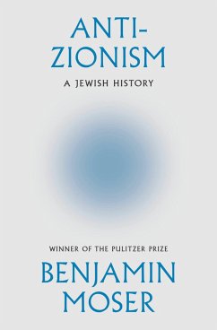 Anti-Zionism (eBook, ePUB) - Moser, Benjamin