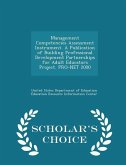 Management Competencies Assessment Instrument. a Publication of Building Professional Development Partnerships for Adult Educators Project. Pro-Net 2000 - Scholar's Choice Edition