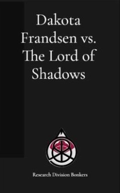 Cover Dakota Frandsen vs. The Lord of Shadows (eBook, ePUB)