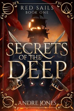 Cover Secrets of the Deep (Red Sails, #1) (eBook, ePUB)