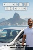 Crônicas De Um Uber Carioca (eBook, ePUB)