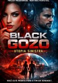 Black Gozo: Utopia Sinistra (eBook, ePUB)