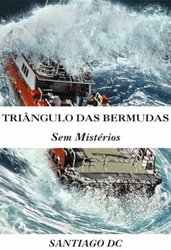 Triângulo Das Bermudas (eBook, ePUB) - Dc, Santiago