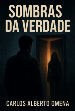 Cover Sombras Da Verdade (eBook, ePUB)