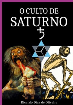 O Culto De Saturno (eBook, ePUB) - de Oliveira, Ricardo Dias