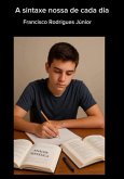 A Sintaxe Nossa De Cada Dia (eBook, ePUB)