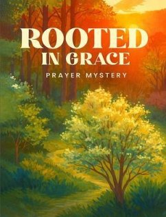 Rooted in Grace (eBook, ePUB) - Biney, Abigail