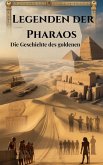 Legenden der Pharaos (eBook, ePUB)